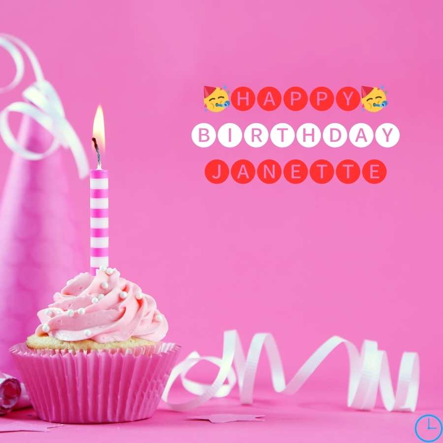 happy birthday Janette pictures