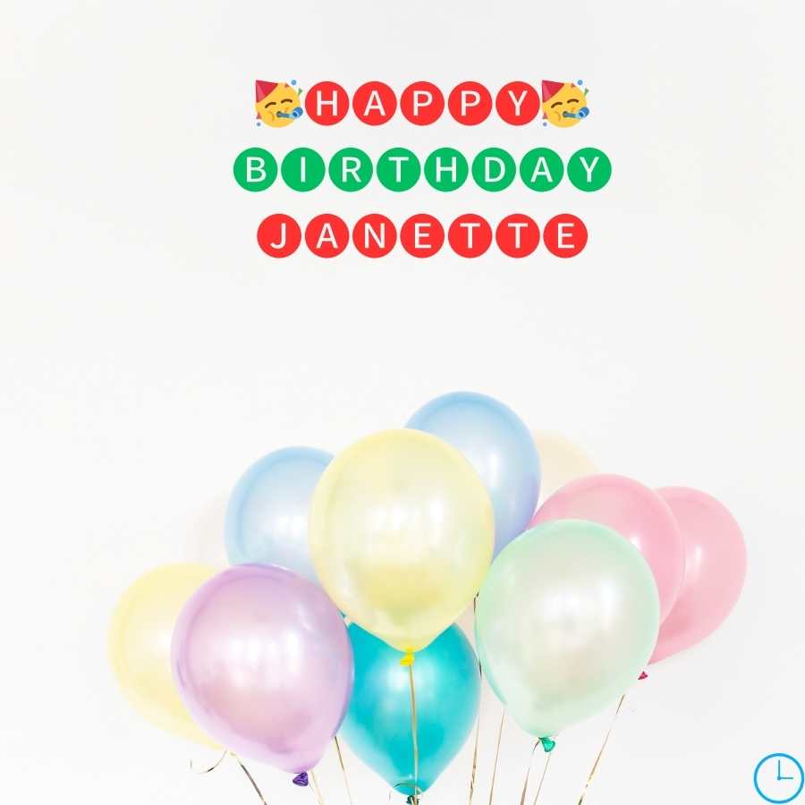 happy birthday to you Janette images