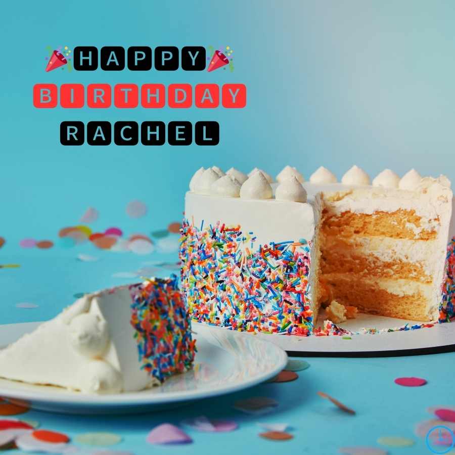 happy birthday Rachel images